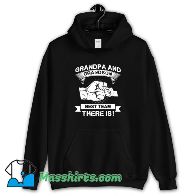 Cool Grandpa And Grandson Best Team Family Hoodie Streetwear