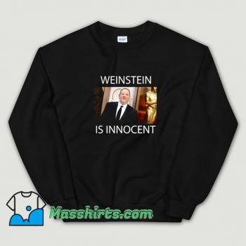 Cute Photo Harvey Weinstein Is Innocent Sweatshirt