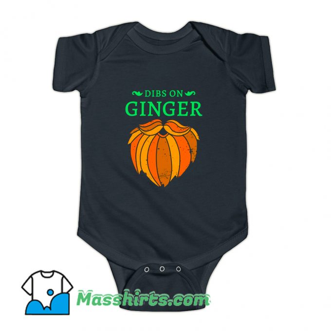 Dibs On The Ginger Red Beard Irish Baby Onesie