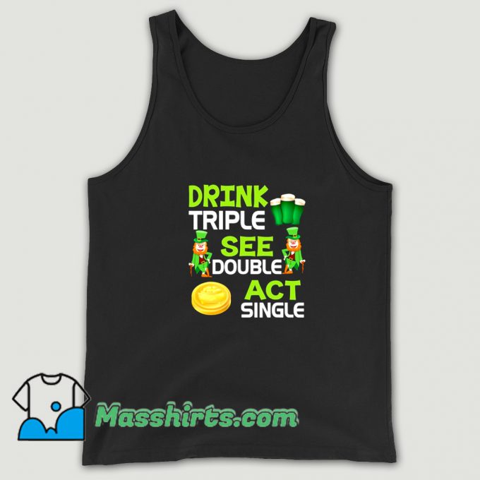 Drink Triple See Double Act Single Tank Top