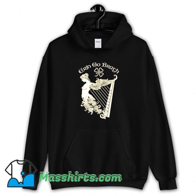 Erin Go Brash St. Patricks Day Hoodie Streetwear