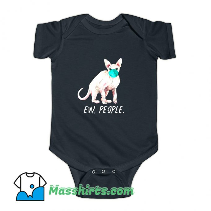 Ew People Cat Wearing Face Mask Baby Onesie