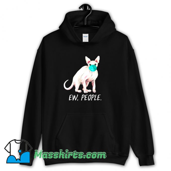 Ew People Cat Wearing Face Mask Hoodie Streetwear