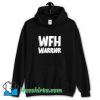 Funny Wfh Warrior Work From Home Hoodie Streetwear