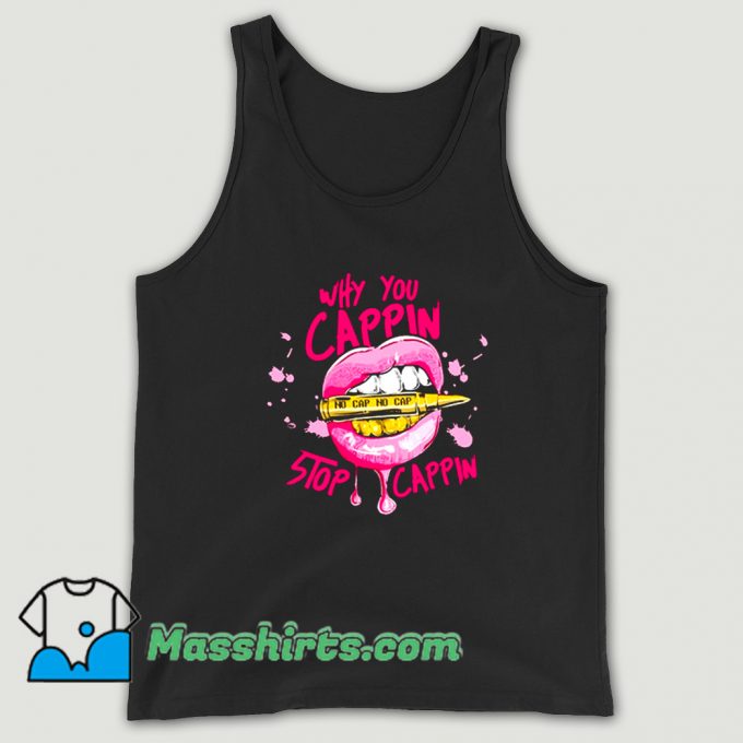 No Cap Stop Cappin Hip Hop Rapper Tank Top On Sale