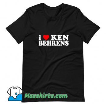 Original I Love Ken Behrens T Shirt Design