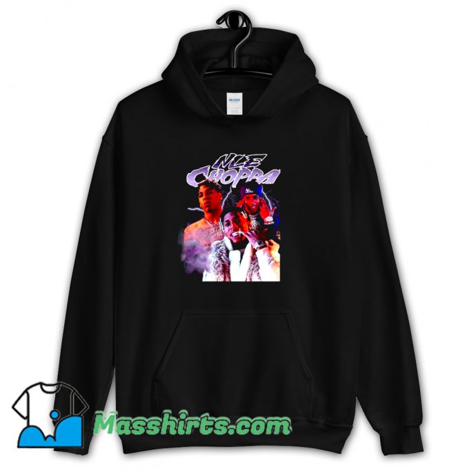 Original Nle Choppa Choppa Hip Hop Hoodie Streetwear