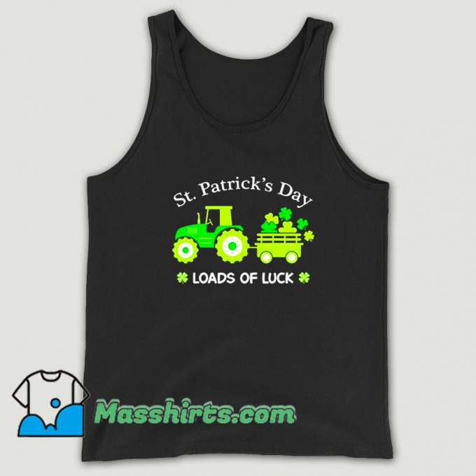 Vintage St. Patricks Day Tractor Loads Of Luck Tank Top