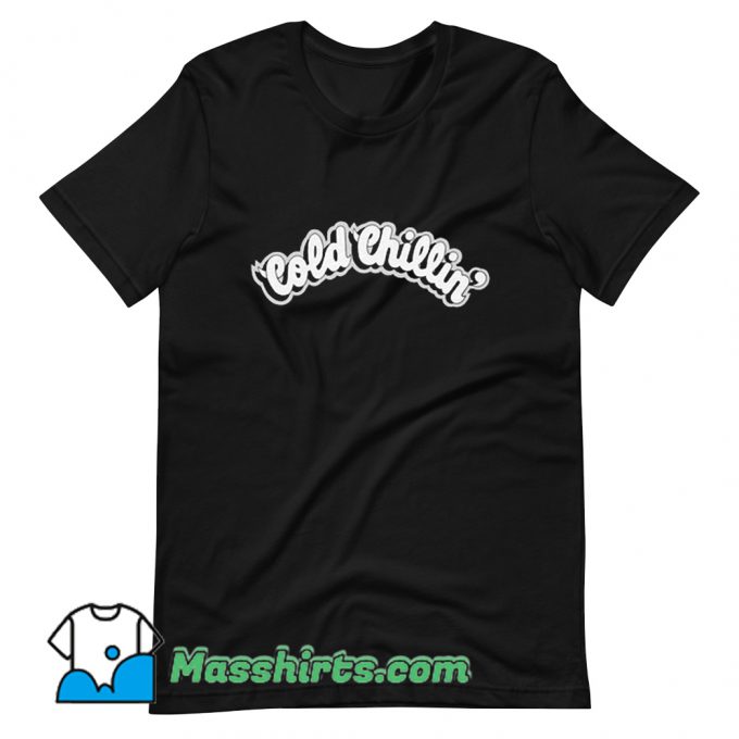 Awesome Cold Chillin Records T Shirt Design