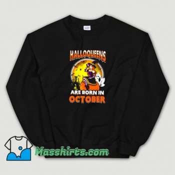 Awesome Halloqueens Are Born In October Sweatshirt