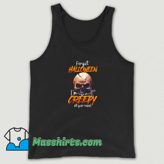 Awesome I Am Creepy All Year Round Halloween Tank Top