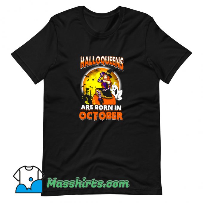 Cute Halloqueens Are Born In October T Shirt Design