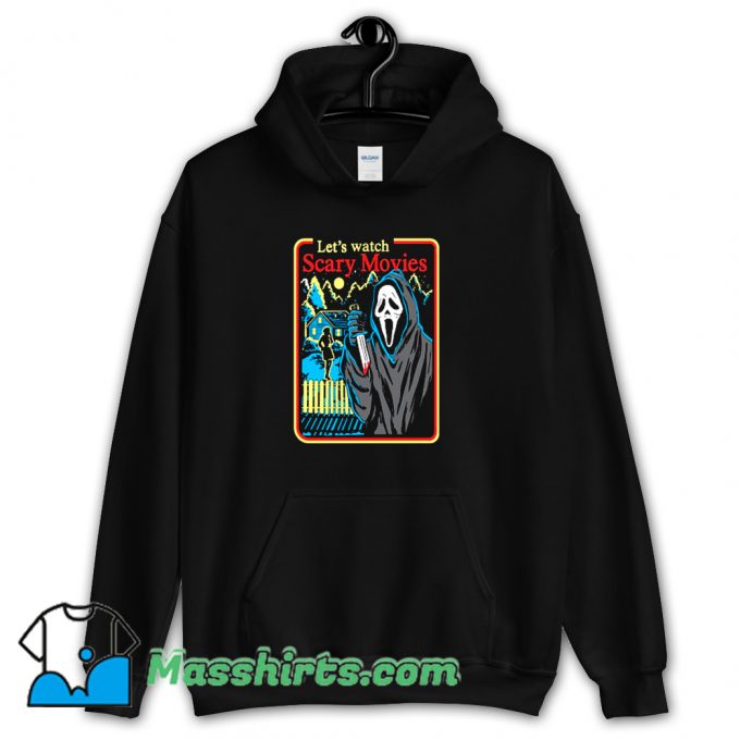 Lets Watch Scary Movies Halloween Hoodie Streetwear On Sale