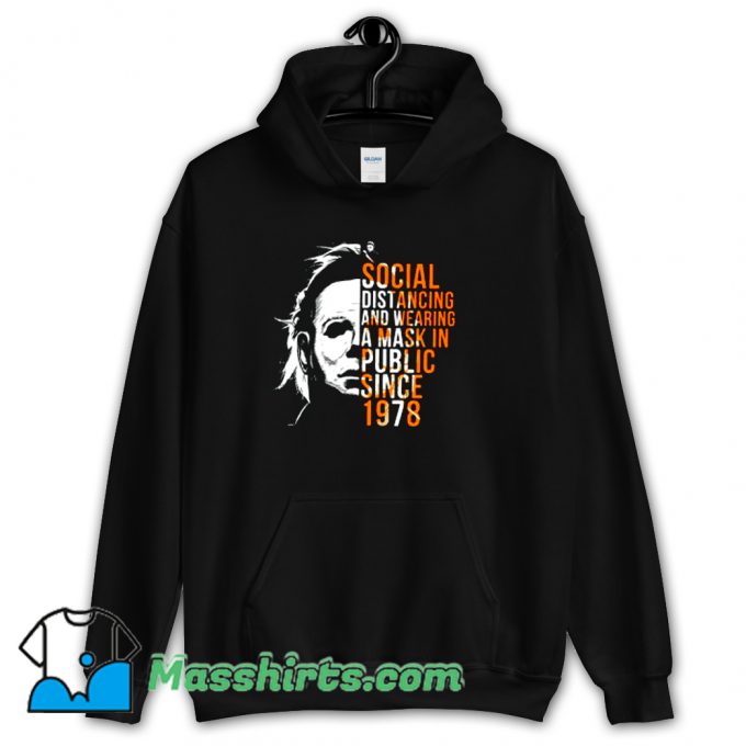 Social Distancing And Wearing A Mask Funny Hoodie Streetwear