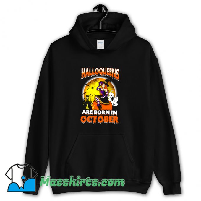 Vintage Halloqueens Are Born In October Hoodie Streetwear