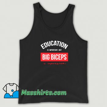 Awesome Education Is Important Tank Top