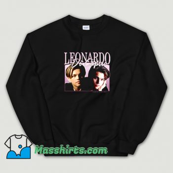 Awesome So Handsome Leonardo DiCaprio Sweatshirt