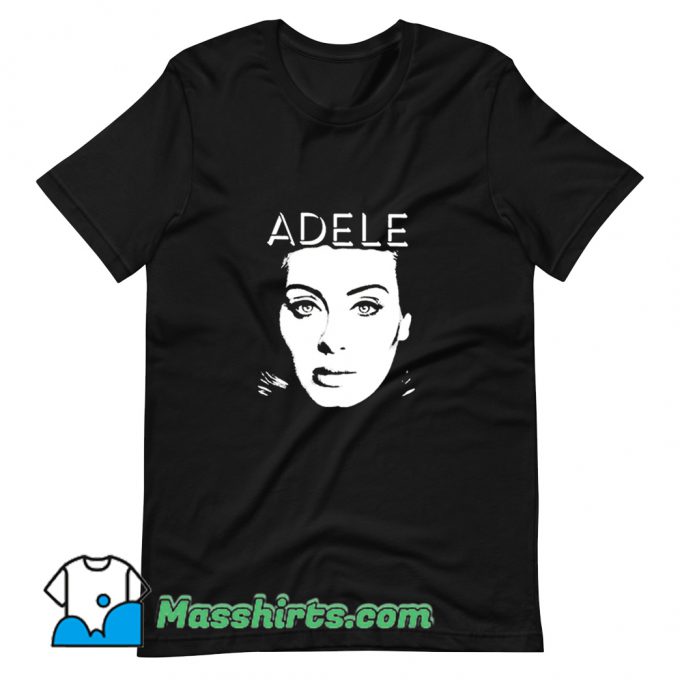 Best Adele Face T Shirt Design