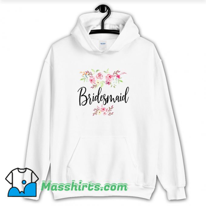 Bridesmaid Wedding Bridal Party Hoodie Streetwear On Sale