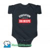 Education Is Important Bab Onesie