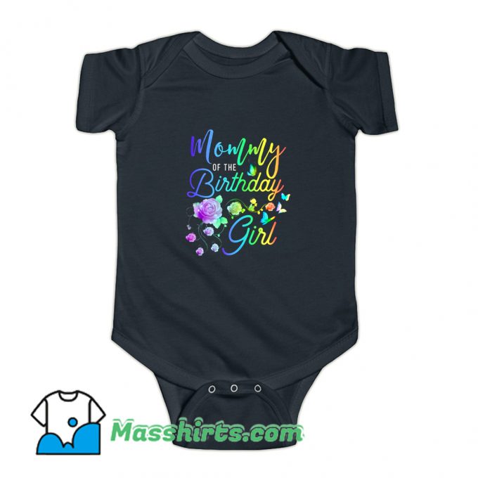 Mommy Of The Birthday Girl Baby Onesie