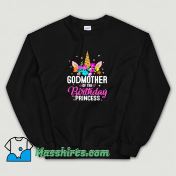 Vintage Godmother Of The Birthday Princess Sweatshirt