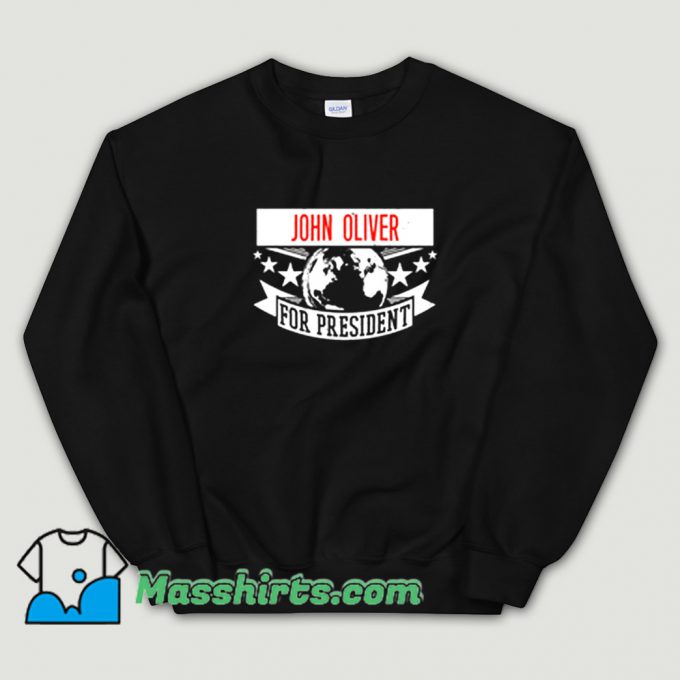 Vintage John Oliver For President Sweatshirt