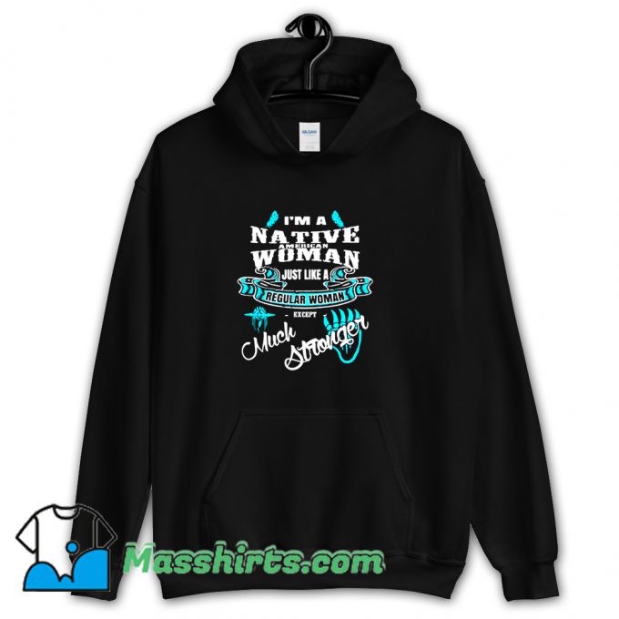 Best Native American Hoodie Streetwear