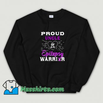 Cute Proud Uncle Of An Epilepsy Warrior Sweatshirt