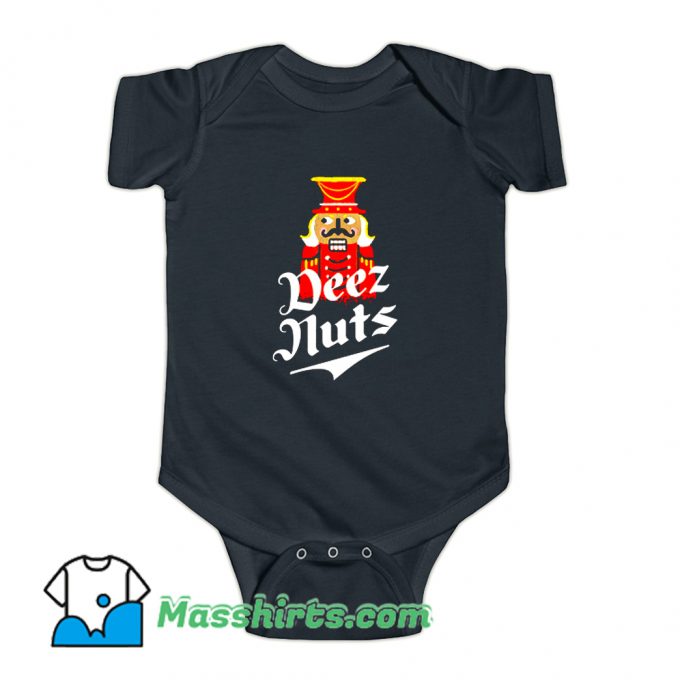 Deez Nuts Nutcracker Christmas Baby Onesie