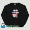 Defund Politicians American Flag Sweatshirt