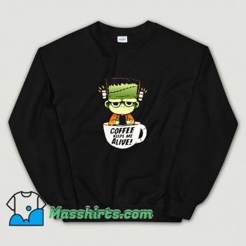 Frankie Goes Caffeinated Sweatshirt