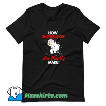 New How Snowflakes Are Really Made T Shirt Design