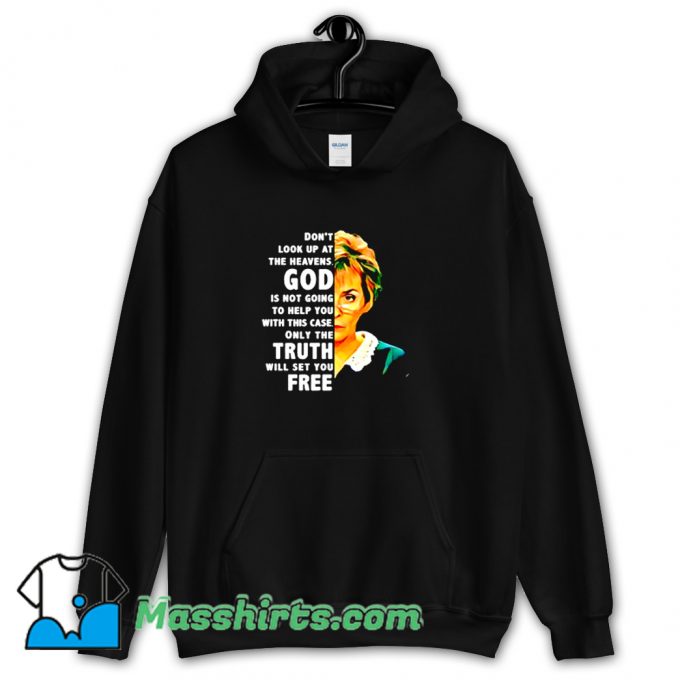 Vintage Dont Look Up At The Heavens God Hoodie Streetwear