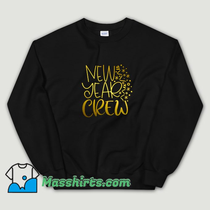 Best Happy New Year Crew Sweatshirt