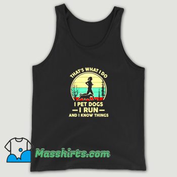 Cheap Thats What I Do I Pet Dogs Tank Top