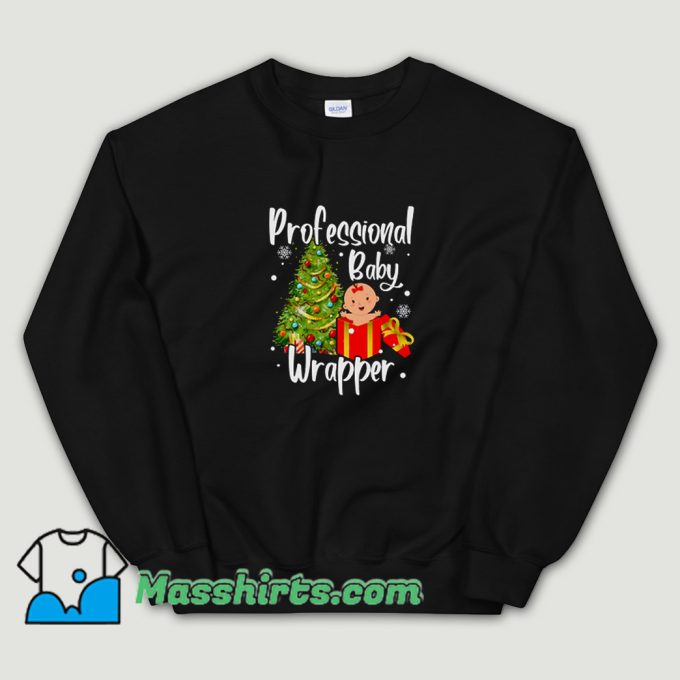 Classic Professional Baby Wrapper Sweatshirt