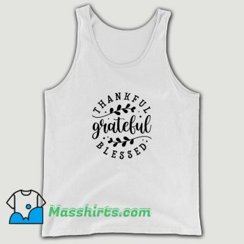Classic Thankful Grateful Blessed Tank Top