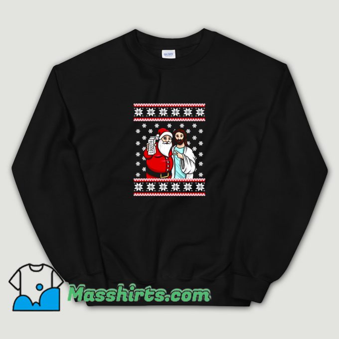 Cool Christmas Drinking Party Santa Jesus Sweatshirt