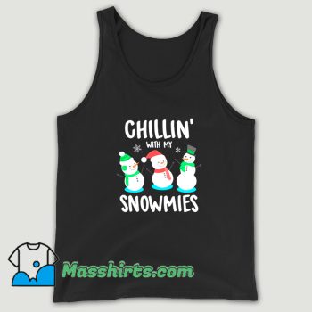 Cute Chillin With My Snowmies Tank Top