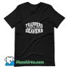 Funny Trappers Get More Beavers T Shirt Design