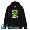 Goodbye 2021 Hello 2022 Hoodie Streetwear On Sale