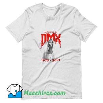In The Memory Of Dmx 1970 2021 T Shirt Design On Sale