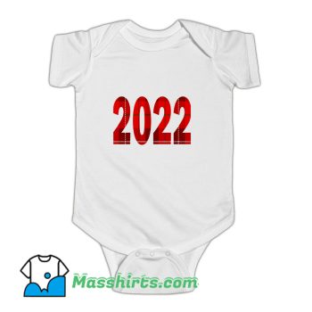 Happy New Years 2022 Baby Onesie