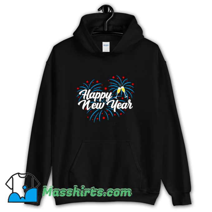 New Happy New Year New Years Hoodie Streetwear