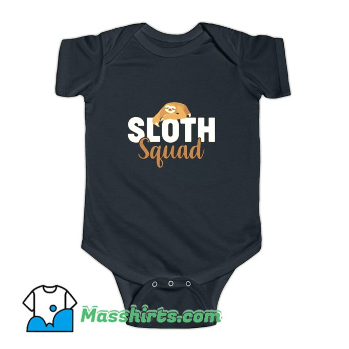 Sloth Squad Team Funny Baby Onesie