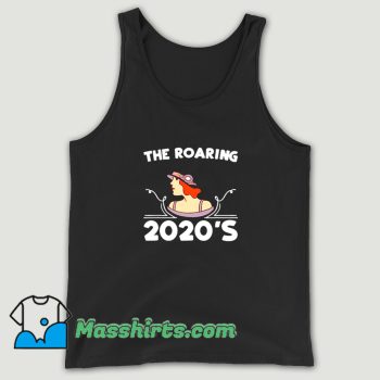 The Roaring 21S Retro New Years 2021 Tank Top On Sale