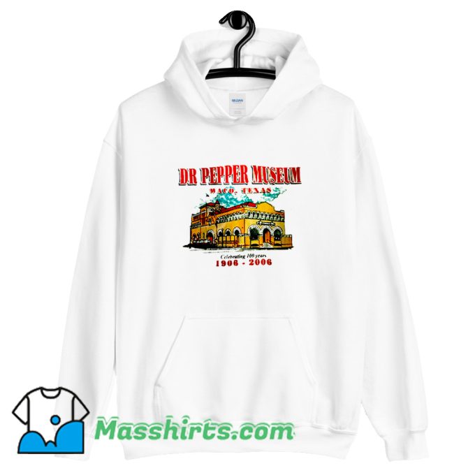 Celebrating Dr Pepper Museum Hoodie Streetwear