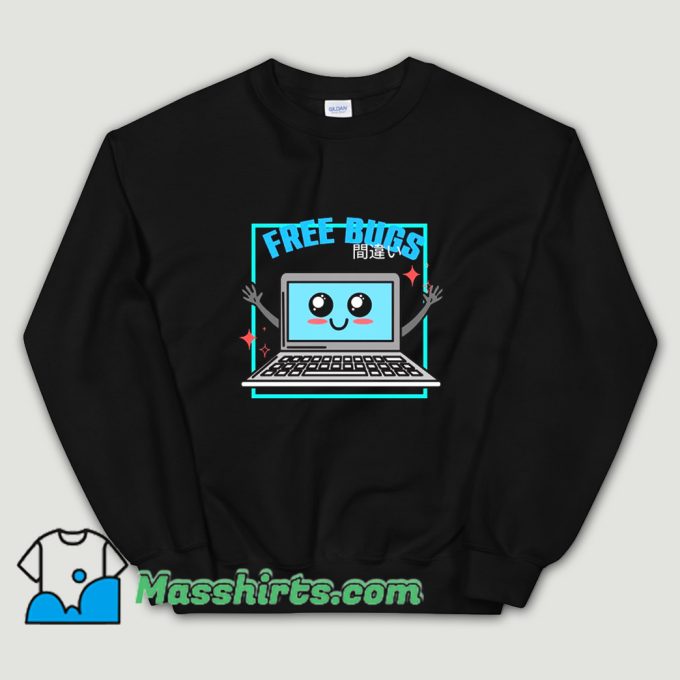 Cheap Free Bugs Computer Sweatshirt