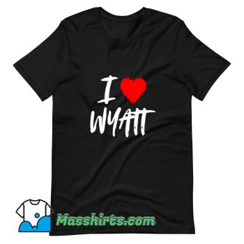Cheap I Love Wyatt Husband T Shirt Design